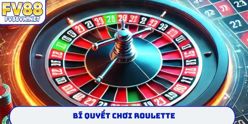 bí quyết chơi roulette