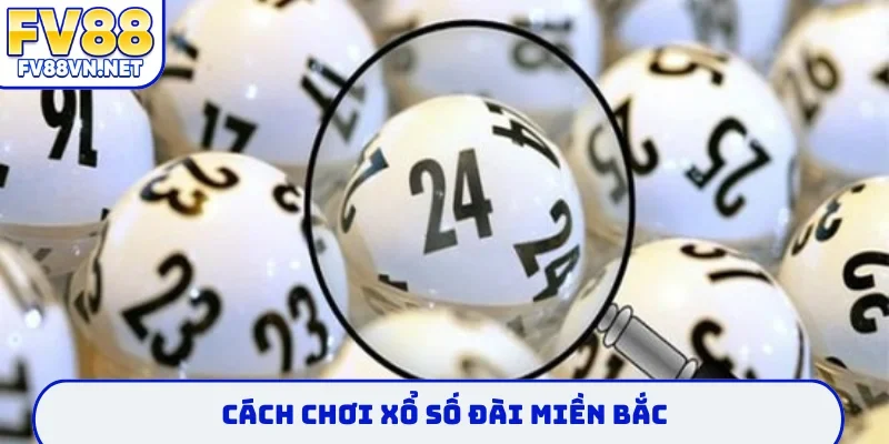 xổ số đài miền bắc
