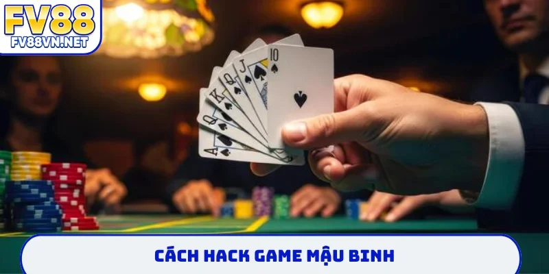 hack game mậu binh