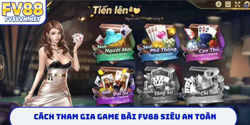 Cách tham gia game bài FV88 siêu an toàn