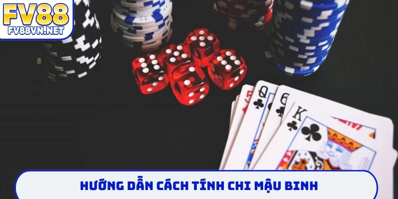 cách tính chi mậu binh