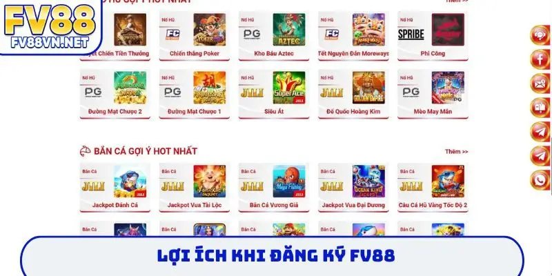 Lợi ích khi đăng ký FV88