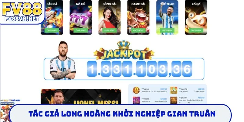 Tác giả Long Hoàng khởi nghiệp gian truân