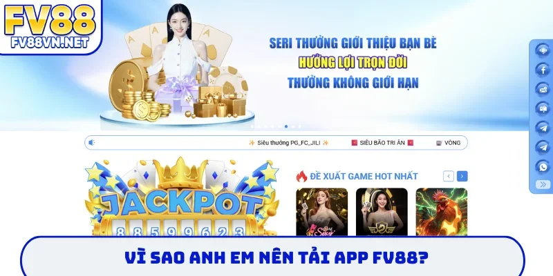 Vì sao anh em nên tải app FV88?